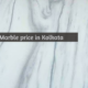 Dungri marble price in Kolkata
