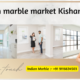 Indian marble market Kishangarh