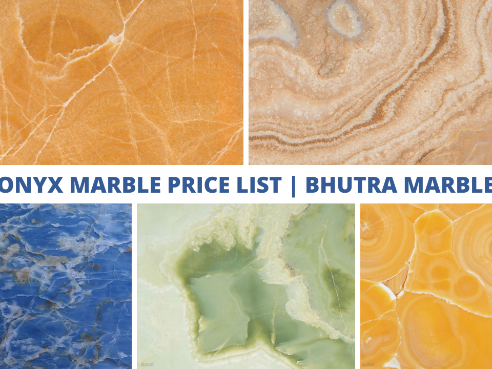 Latest Onyx Marble Price List Bhutra Marble